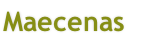 Maecenas